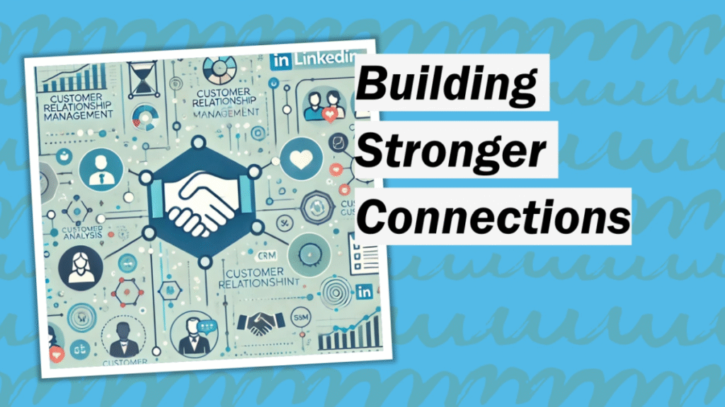Building Stronger Customer